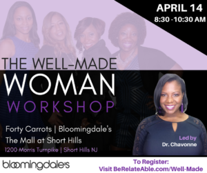 flyer for Well-Made Woman Workshop to become your best self